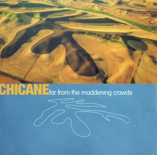 Official cover artwork for Far from the Maddening Crowds by Chicane