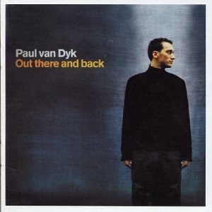 Official cover artwork for Out There and Back by Paul van Dyk