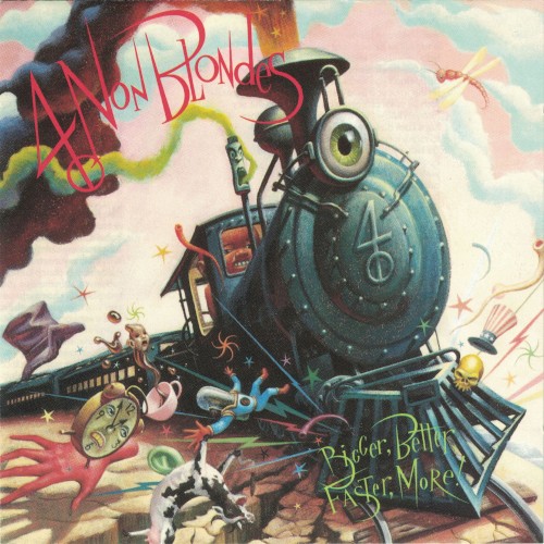 Official cover artwork for Bigger, Better, Faster, More! by 4 Non Blondes