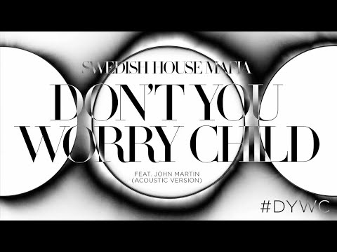 Official version 3 of Don't You Worry Child
