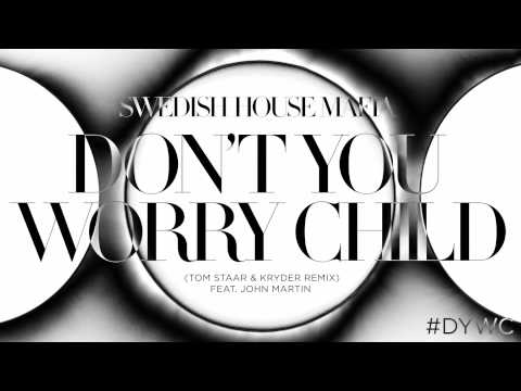 Official version 1 of Don't You Worry Child