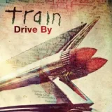 Train &ndash; Drive By cover