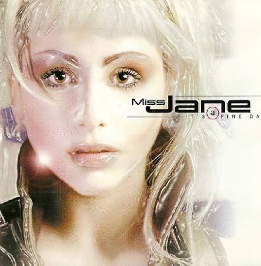 Miss Jane - It's A Fine Day cover art