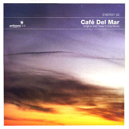 Energy 52: – Café Del Mar (Three 'n One Radio Remix) cover