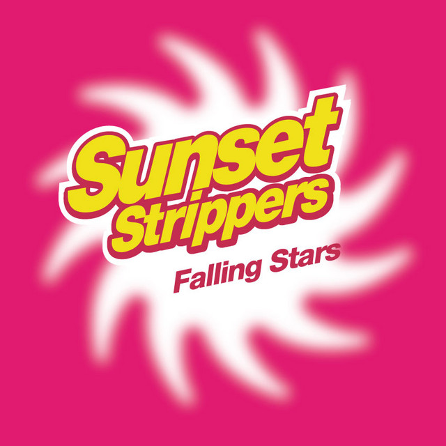 Sunset Strippers - Falling Stars cover art